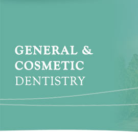 General & Cosmetic Dentistry